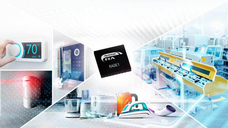 Renesas présente la nouvelle série de microcontrôleurs d’entrée de gamme RA0, avec la meilleure consommation d’énergie de sa catégorie
